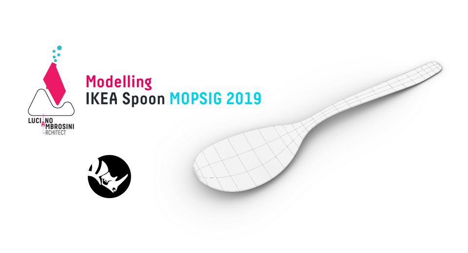 <strong><span style='color:#a9a9a9;font-size:14px;'>Rhino tutorial </span></strong></br>Modelling IKEA Spoon (MOPSIG 2019) in Rhino